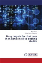 Kamal Kumar Chaudhary, Nidhi Mishra - Drug targets for chalcones in malaria: In silico docking studies