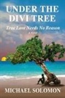 Michael Solomon - UNDER THE DIVI TREE