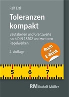 Ralf Ertl, Verlagsgesellschaft Rudolf Müller GmbH &amp; Co. KG - Toleranzen kompakt-mit E-Book