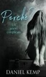 Daniel Kemp - Perché? Un Amore Complicato
