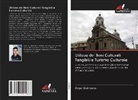 Àngel Quinteros - Utilizzo dei Beni Culturali Tangibili e Turismo Culturale