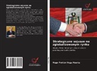 Hugo Froilán Vega Huerta - Strategiczne sojusze na zglobalizowanym rynku