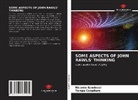 Tomás Caballero, Ricardo Sandoval - Some Aspects of John Rawls' Thinking
