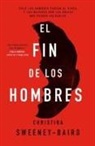 Christina Sweeney-Baird - Final de Los Hombres, El