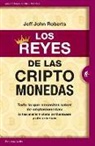 Jeff John Roberts - Reyes de Las Criptomonedas, Los