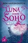 Ben Aaronovitch - La Luna Sobre El Soho