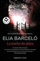 Elia Barcelo, Elia Barceló - La noche de plata
