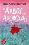 Ben Aaronovitch - El Arbol del Ahorcado