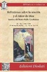 Lorenzo Barletta, Pablo Giustiniani - Reflexiones sobre la oración y el amor de Dios: Escritos del beato Pablo Giustiniani