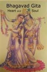Ashwini Kumar Aggarwal - Bhagavad Gita Heart and Soul