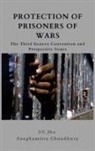 Sanghamitra Chowdhury, U C Jha, U. C. Jha - Protection of Prisoners of War