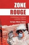 Enrique Ubieta - Fre-Zone Rouge