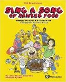 Janice Khoo, Janice Hui Wen Khoo, Lianne Ong - Sing A Song Of Hawker Food: Humpty Dumpty & Friends Have A Singapore Hawker Feast
