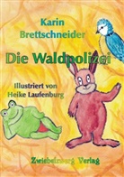 Karin Brettschneider, Heike Laufenburg - Die Waldpolizei