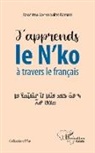 Ibrahima Loncebalitè Konaté - J'apprends le N'ko à travers le français