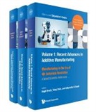 Hugh A. Bruck, Yong Chen, Satyandra K. Gupta - Manufacturing In The Era Of 4th Industrial Revolution: A World Scientific Reference (In 3 Volumes)