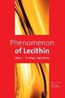 Waldemar Kidd Buxmann, Waldemar Buxmann, Parris Kidd, Kidd Parris, Volkmar Wywiol, Rüdiger Ziegelitz - Phenomenon of Lecithin