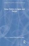 Francois (Universite Libre De Bruxelles Foret, François Foret, Airo Hino, Hino Airo - Value Politics in Japan and Europe