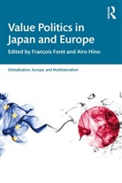 Francois (Universite Libre De Bruxelles Foret, François Foret, Airo Hino - Value Politics in Japan and Europe