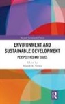 Manish K. (Babasaheb Bhimrao Ambedkar Unive Verma, Manish K. Verma - Environment and Sustainable Development