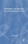 Jared Russell, Russell Jared - Sublimation and Superego