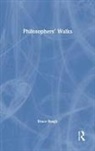 Bruce Baugh, Bruce (Thompson Rivers University Baugh, Baugh Bruce - Philosophers'' Walks
