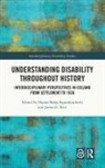 Hanna Rice Bjoerg Sigurjonsdottir, James G. Rice, Hanna Bjoerg Sigurjonsdottir, Hanna Björg Sigurjónsdóttir, Hanna Björg Sigurjónsdóttir, James G. Rice - Understanding Disability Throughout History