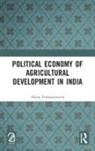 Akina Venkateswarlu - Political Economy of Agricultural Development in India