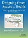 Stevie Famulari - Designing Green Spaces for Health