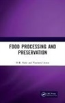 Tawheed Amin, H.R. Naik, H.r. Amin Naik - Food Processing and Preservation