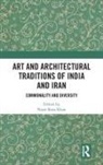 Nasir Raza Khan, Nasir Raza (Jamia Millia Islamia Khan, Nasir Raza Khan - Art and Architectural Traditions of India and Iran