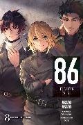 Asato Asato, Roman Lempert,  Shirabii, Shirabii Shirabii,  Shirabii - 86--EIGHTY-SIX, Vol. 8 (light novel)