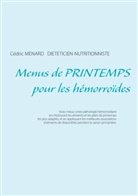 Cédric Menard - Menus de printemps pour les hémorroïdes