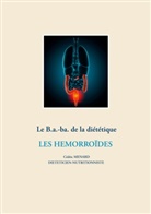 Cédric Menard - Le b.a-ba de la diététique pour les hémorroïdes