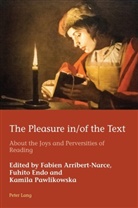 Fabie Arribert-Narce, Fabien Arribert-Narce, Hugo Azérad, Fuhit Endo, Fuhito Endo, End Fuhito... - The Pleasure in/of the Text