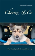 Monika von Borthwick, Monika von Borthwick - Chorizo und Co