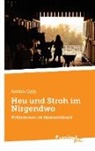 Sarina Gygi - Heu und Stroh im Nirgendwo