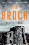 Graham Bullen - The Broch