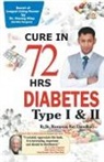 Biswaroop Chowdhury Roy - DIABETES Type I & II - CURE IN 72 HRS