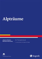 Reinhard Pietrowsky, Johann Thünker, Johanna Thünker - Alpträume, m. 1 Online-Zugang