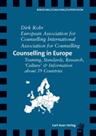 European Association for Counsell, European Association for Counselling, International Association for Counselling, Dirk Rohr, Dirk (Dr. Rohr, Dirk (Dr.) Rohr - Counselling in Europe