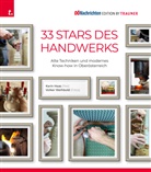 Karin Haas, Volker Weihbold - 33 Stars des Handwerks