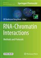 Ul Andersson Vang Ørom, Ulf Andersson Vang Ørom, Ulf Andersson Vang Ørom - RNA-Chromatin Interactions