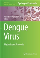 Ronald Mohana-Borges, Ronaldo Mohana-Borges - Dengue Virus