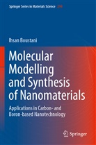 Ihsan Boustani - Molecular Modelling and Synthesis of Nanomaterials