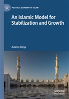 Adama Dieye - An Islamic Model for Stabilization and Growth