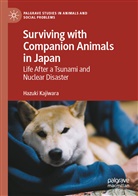 Hazuki Kajiwara - Surviving with Companion Animals in Japan