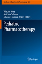 Johannes van den Anker, Wieland Kiess, Matthia Schwab, Matthias Schwab, Johannes van den Anker - Pediatric Pharmacotherapy