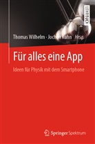 Kuhn, Kuhn, Jochen Kuhn, Kuhn (Dr.), Thoma Wilhelm, Thomas Wilhelm... - Für alles eine App
