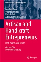 Léo-Paul Dana, Ramo Palalic, Ramo Palalic et al, Velan Ramadani, Veland Ramadani, Aidin Salamzadeh - Artisan and Handicraft Entrepreneurs